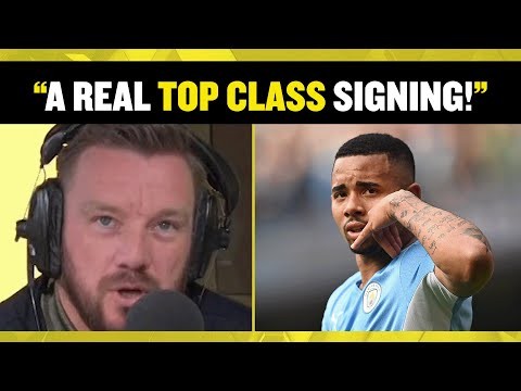 Jamie O'Hara & Andros Townsend react to Arsenal signing Gabriel Jesus from Man City